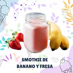 SMOTHIE DE BANANO Y FRESA