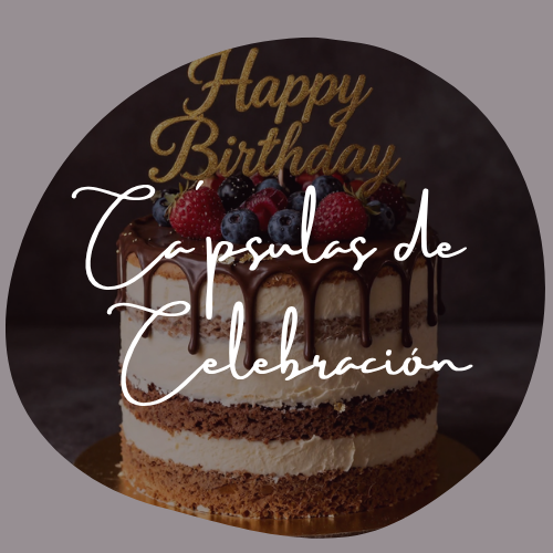 CAPSULAS DE CELEBRACIÓN